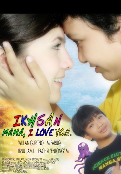 Ikhsan: Mama I Love You - Cartazes