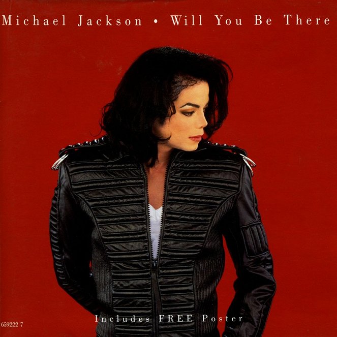 Michael Jackson: Will You Be There - Carteles