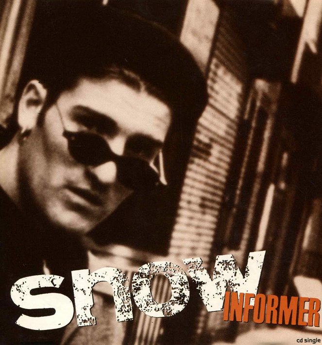 Snow - Informer - Posters