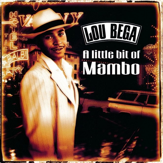 Lou Bega - Mambo No. 5 (A Little Bit of...) - Plakátok