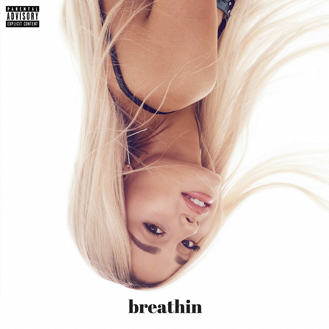 Ariana Grande - Breathin - Carteles