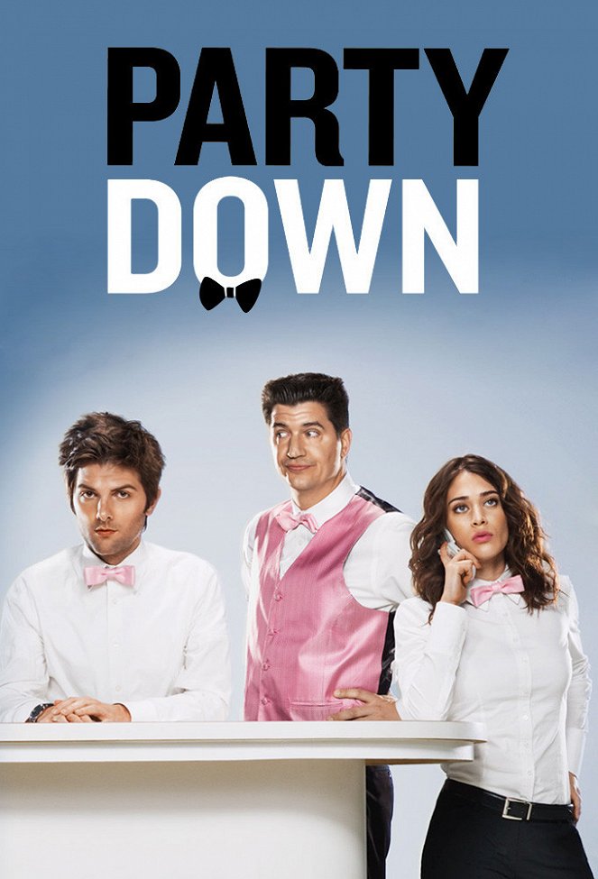 Party Down - Party Down - Season 1 - Plakátok