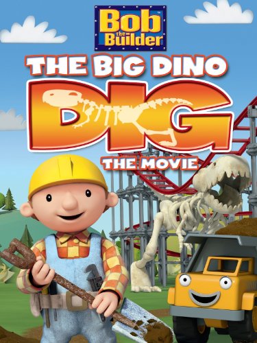 Bob the Builder: Big Dino Dig - Carteles