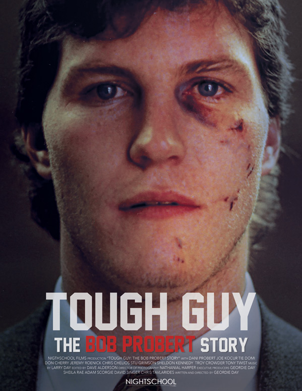 Tough Guy: The Bob Probert Story - Plakaty