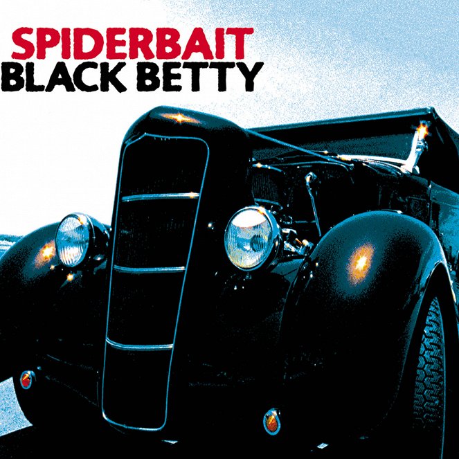 Spiderbait - Black Betty - Affiches