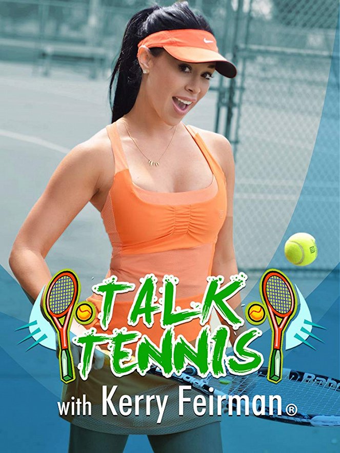 Talk Tennis with Kerry Feirman - Affiches