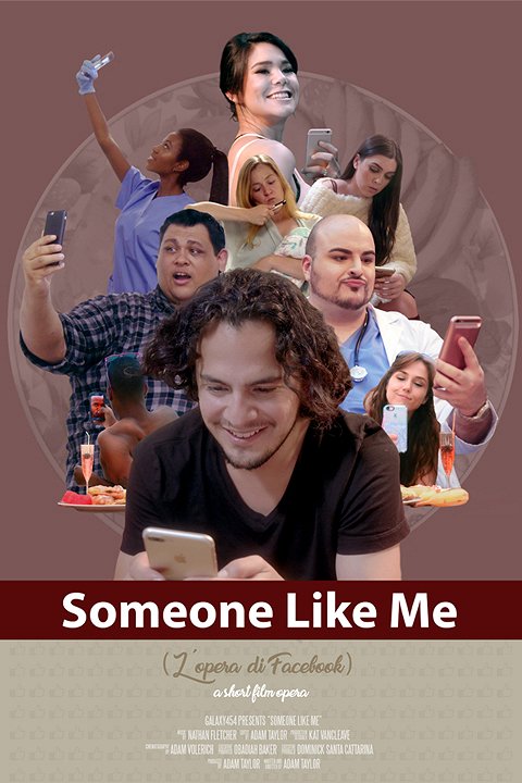 Someone Like Me: The Facebook Opera - Cartazes