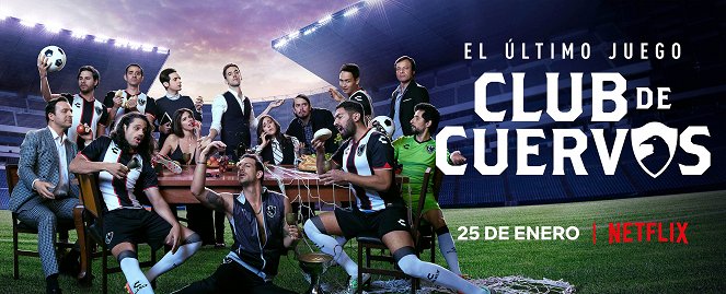 Club de Cuervos - Club de Cuervos - Season 3 - Cartazes