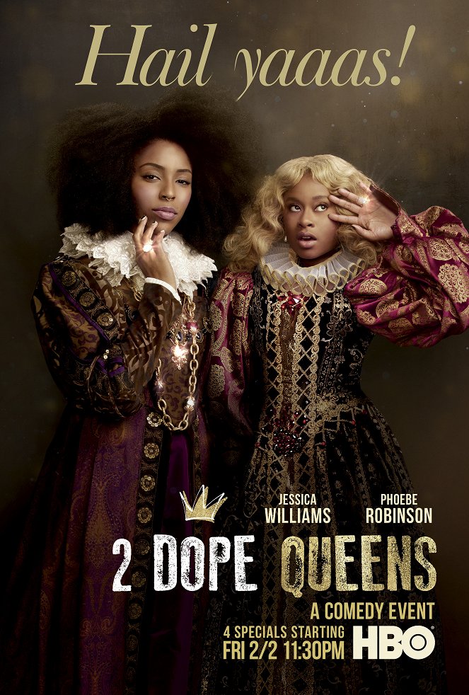 2 Dope Queens - Affiches