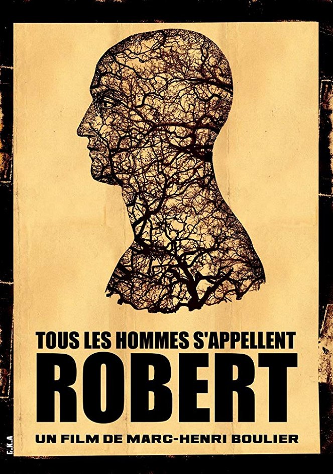 Tous les hommes s'appellent Robert - Posters