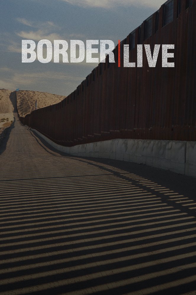 Border Live - Posters