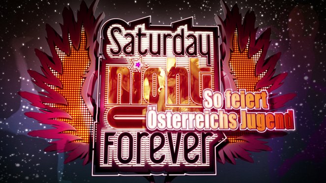Saturday Night Forever - Cartazes