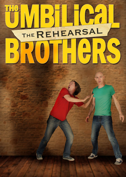 The Umbilical Brothers: The Rehearsal - Carteles