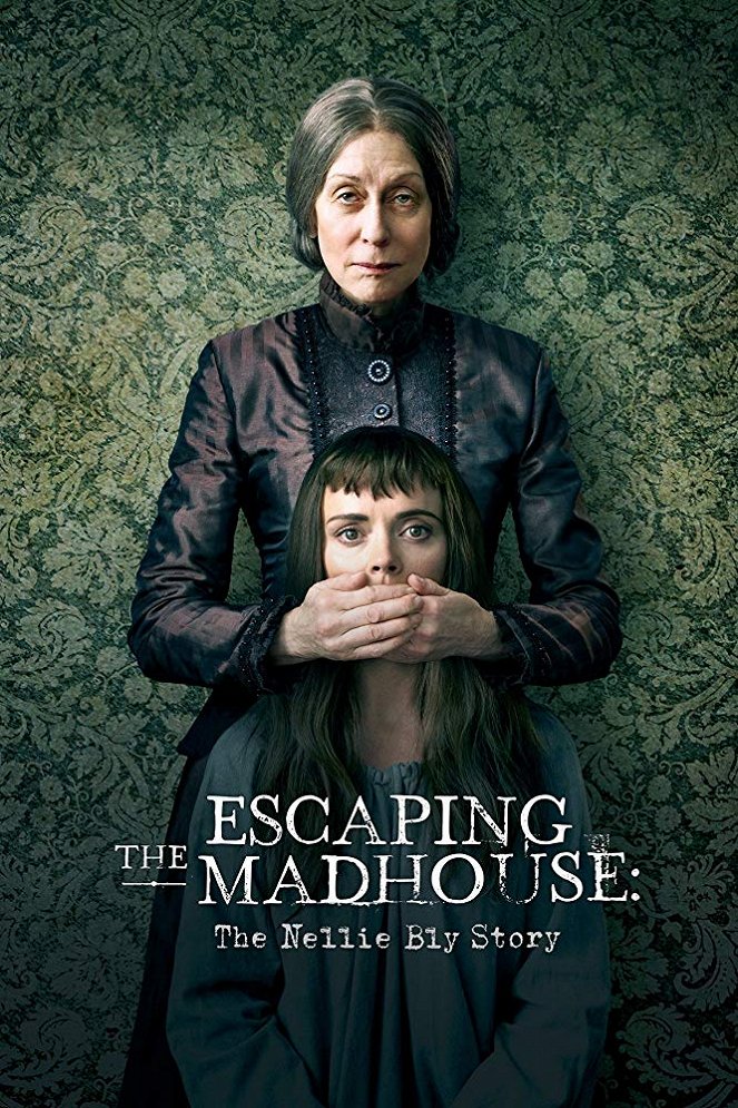 Escaping the Madhouse: The Nellie Bly Story - Plakáty