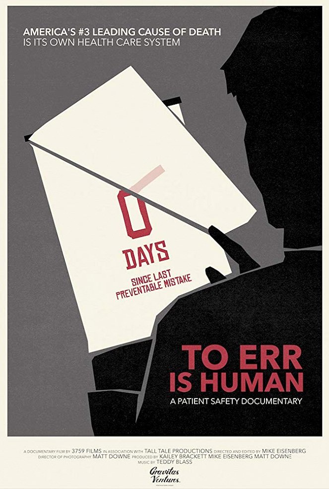 To Err Is Human: A Patient Safety Documentary - Posters
