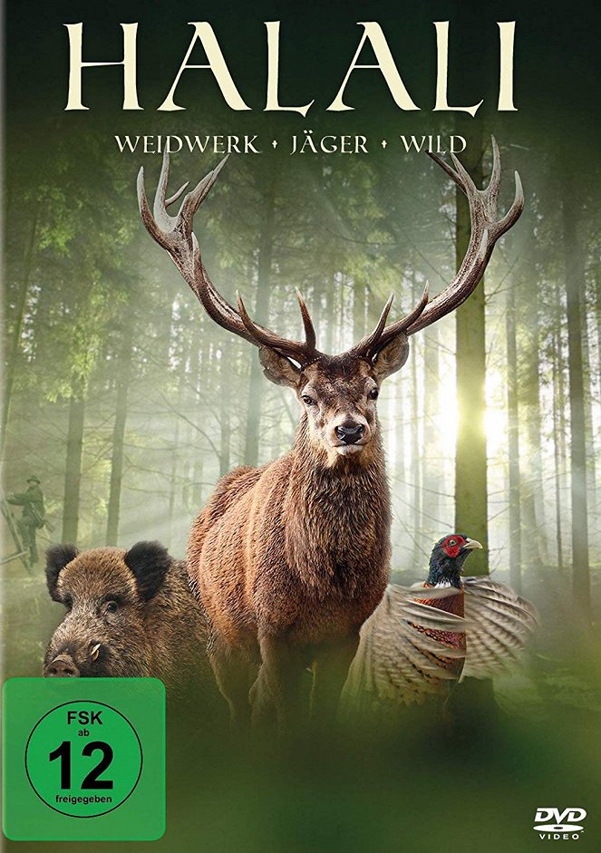 Halali - Weidwerk, Jäger, Wild - Affiches