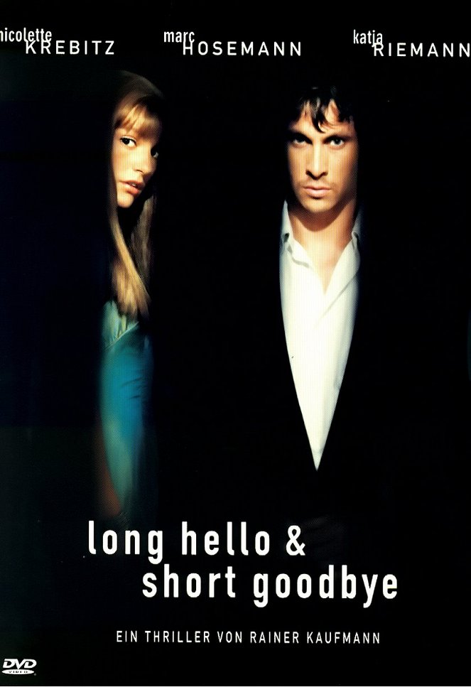 Long Hello and Short Goodbye - Affiches