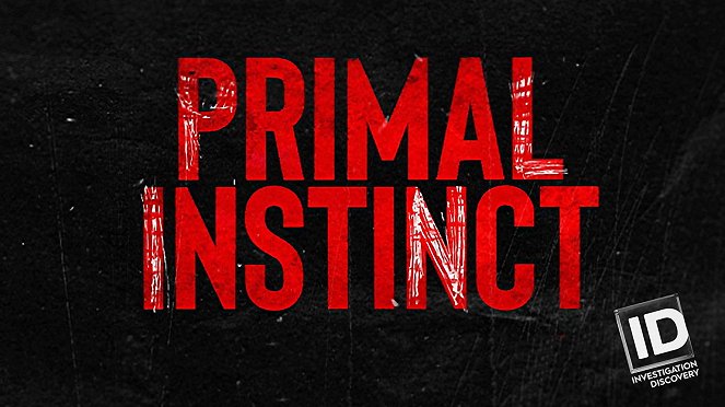 Primal Instinct - Affiches