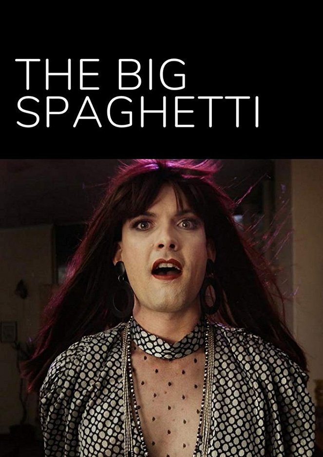 The Big Spaghetti - Affiches