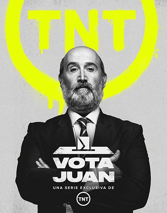 Vote for Juan - Posters