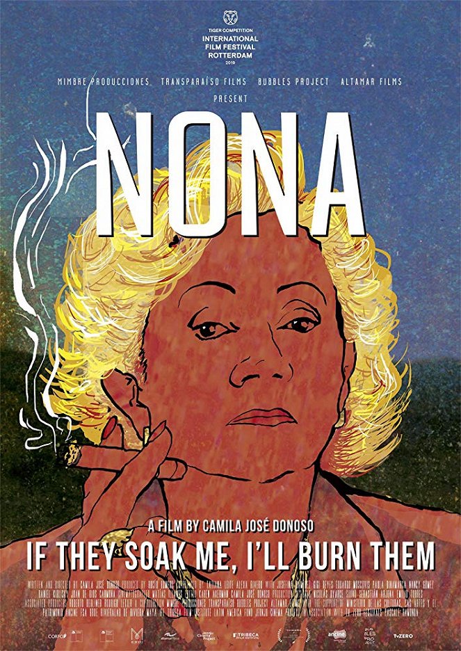 Nona. If They Soak Me, I'll Burn Them - Posters