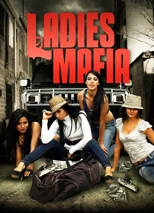 Ladies Mafia - Affiches