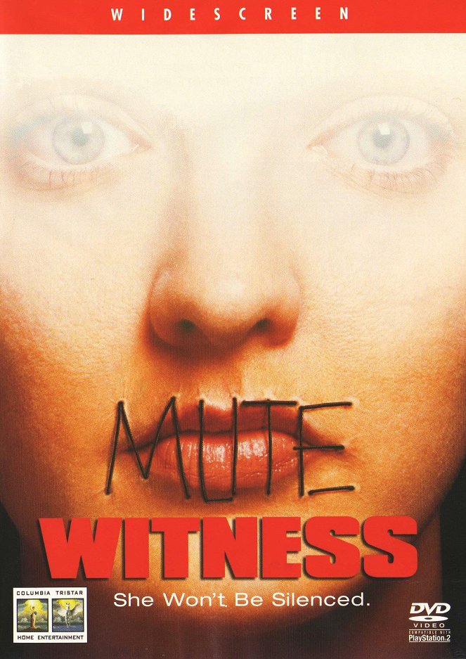 Mute Witness - Cartazes