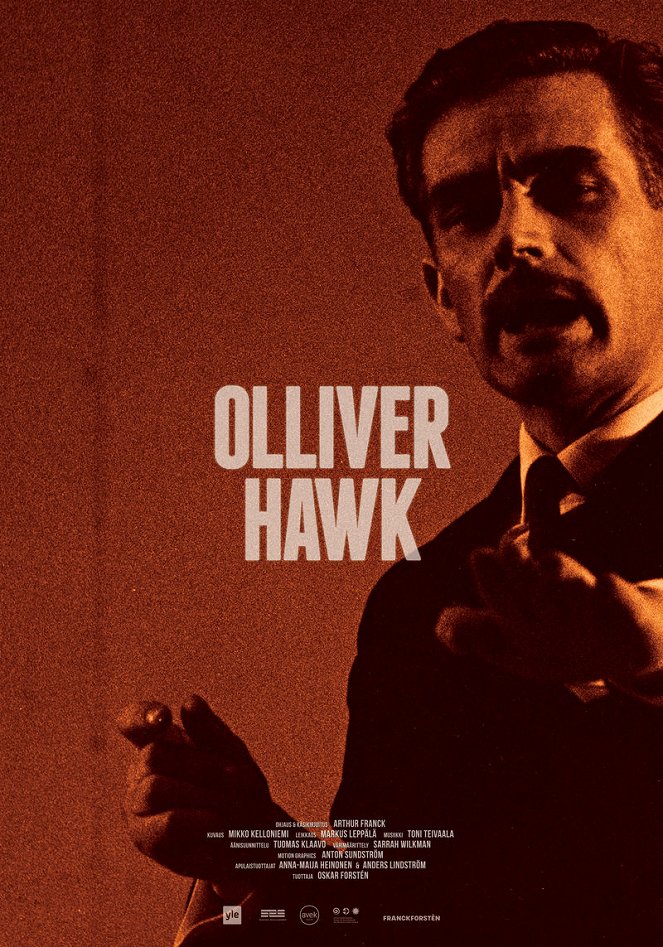 Olliver Hawk - Plakáty