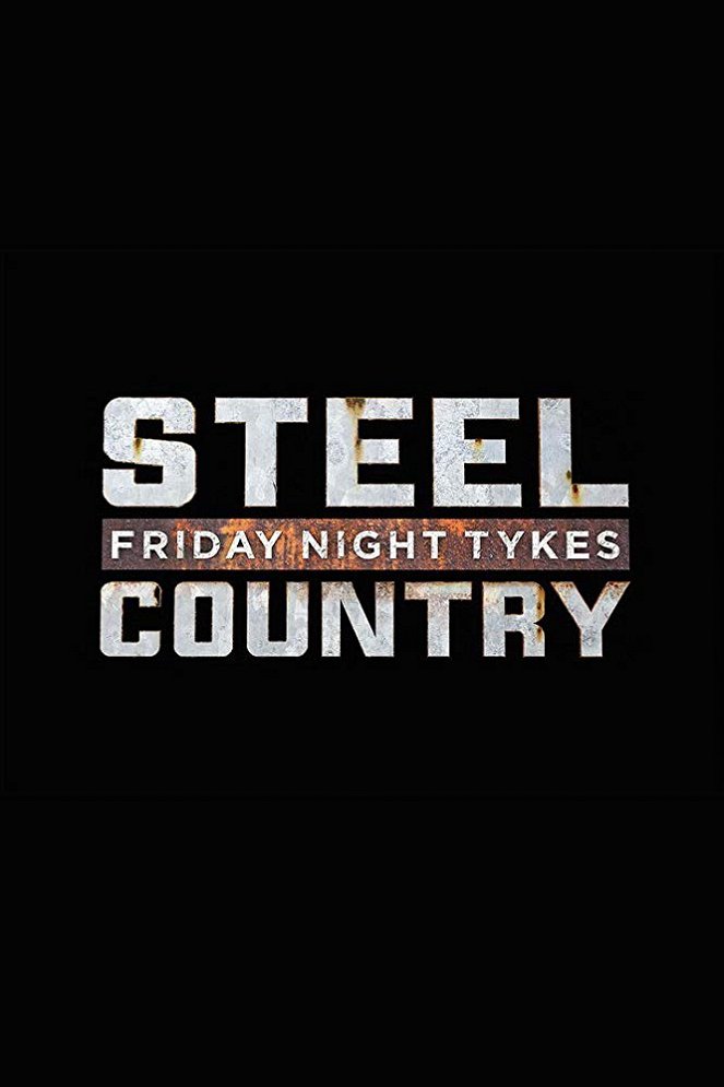 Friday Night Tykes: Steel Country - Plakátok
