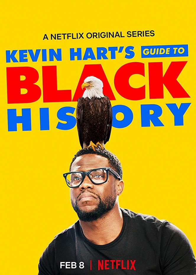 Kevin Hart's Guide to Black History - Affiches