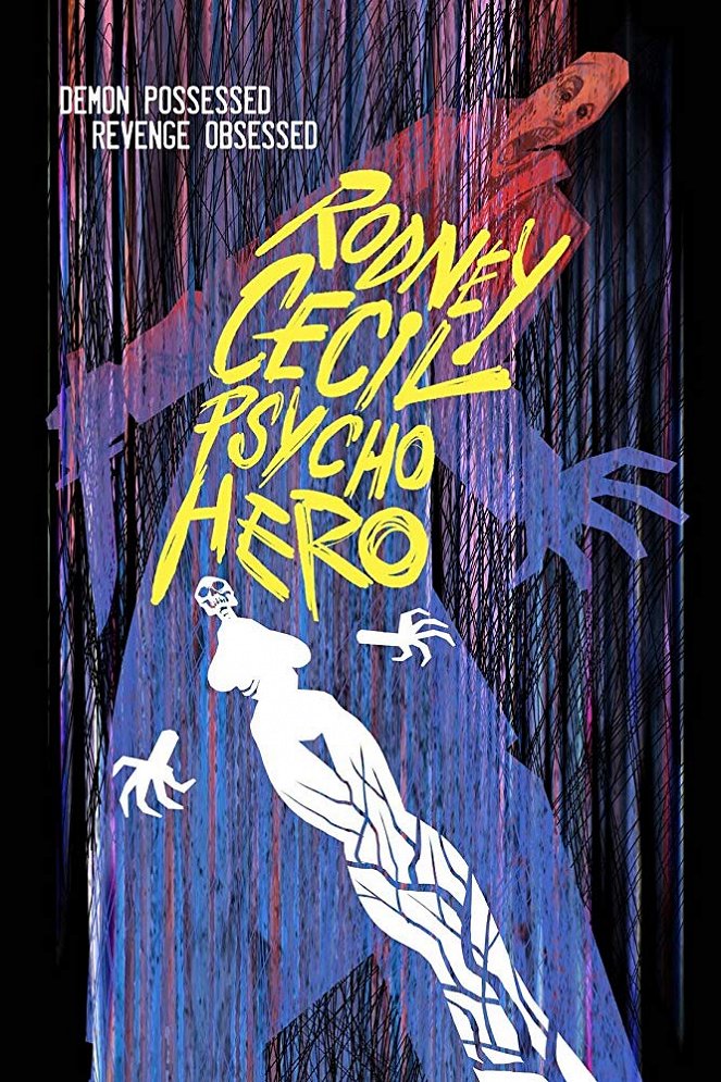 Rodney Cecil: Psycho Hero - Affiches
