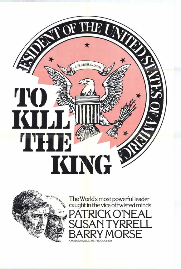 To Kill the King - Plakate