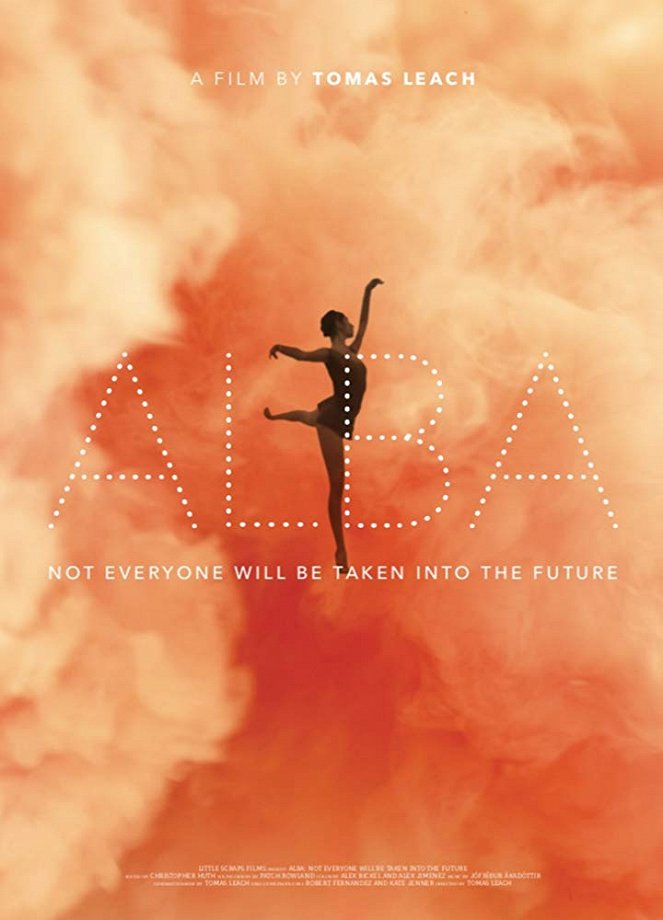 Alba: Not Everyone Will Be Taken Into the Future - Plakate