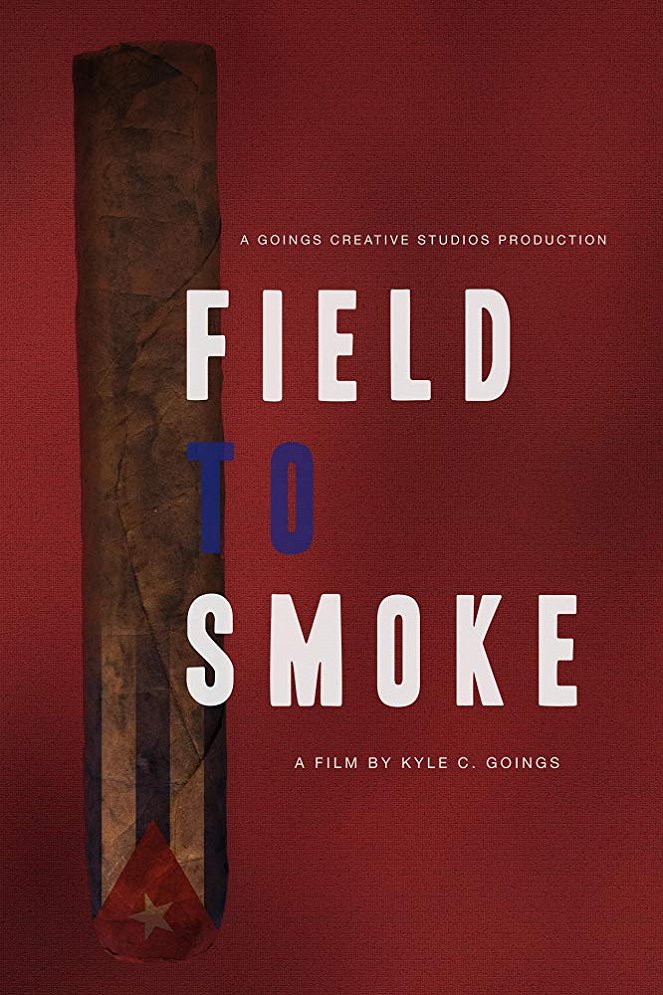 Field to Smoke - Plakate