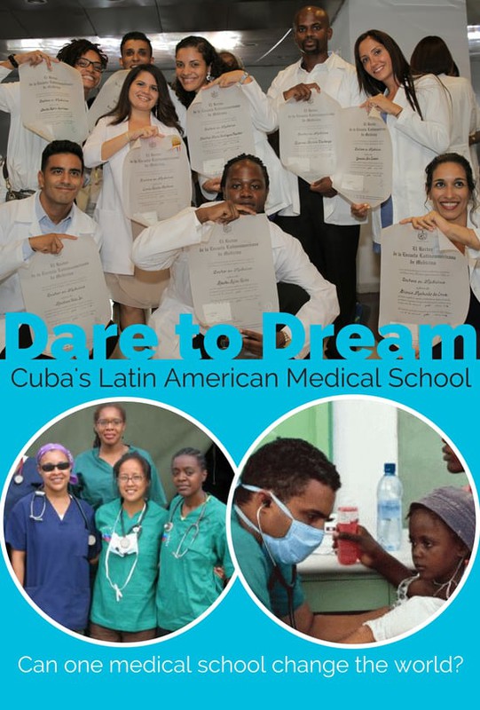 Dare to Dream: Cuba's Latin American Medical School - Affiches