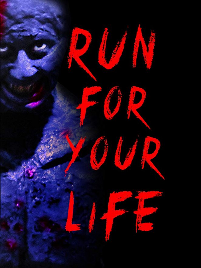 Run for Your Life - Julisteet
