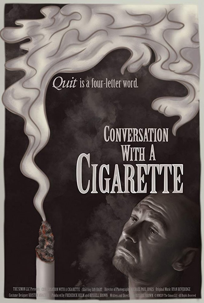 Conversation with a Cigarette - Plakátok