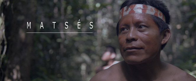 Matsés - Plakate