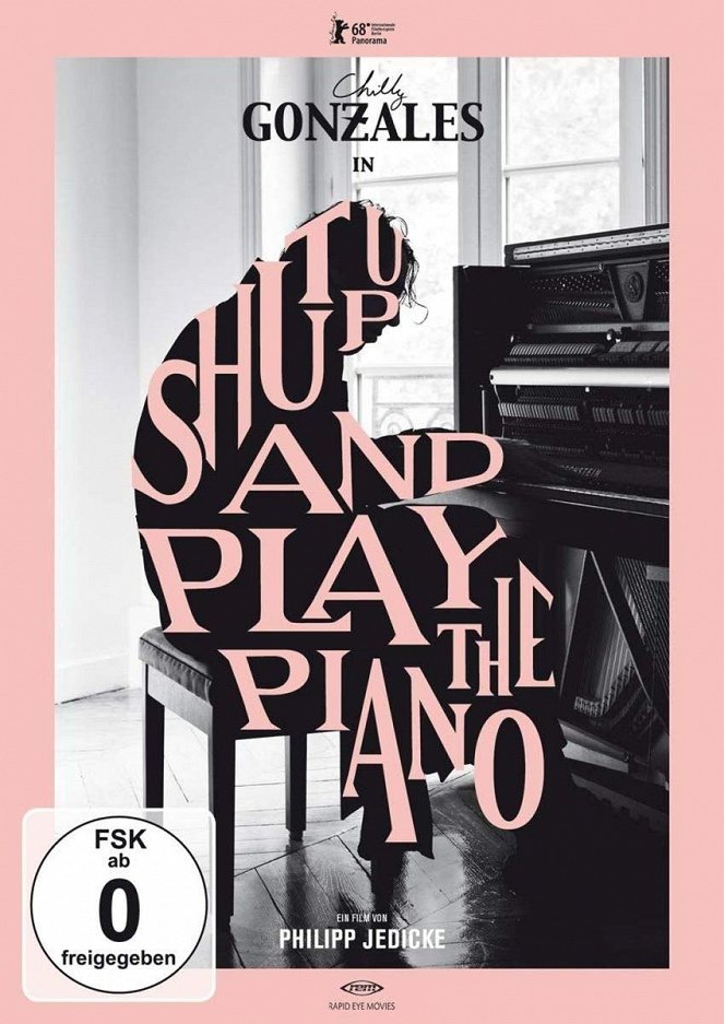 Shut Up and Play the Piano - Plakáty