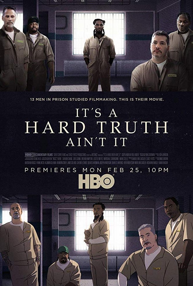 It's a Hard Truth Ain't It - Posters