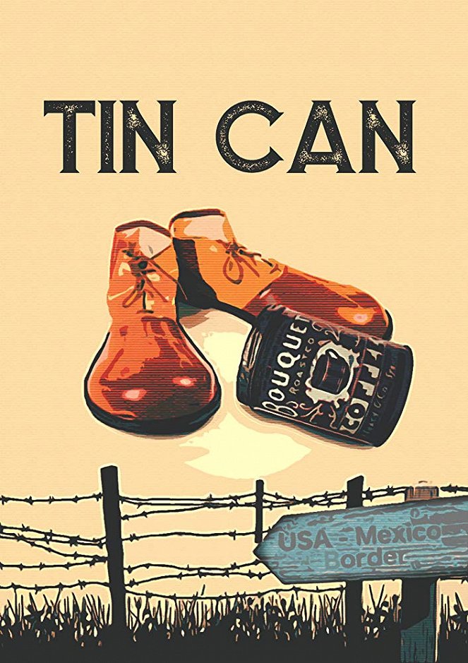 Tin Can - Carteles