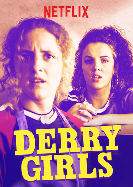 Derry Girls - Season 1 - Posters