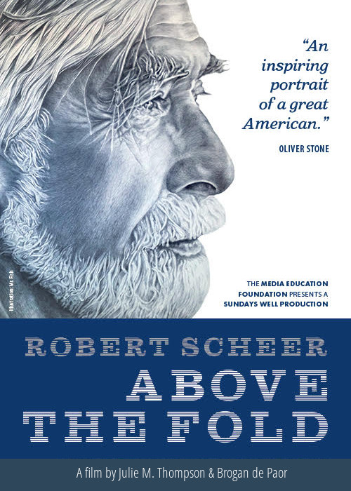 Robert Scheer: Above the Fold - Carteles