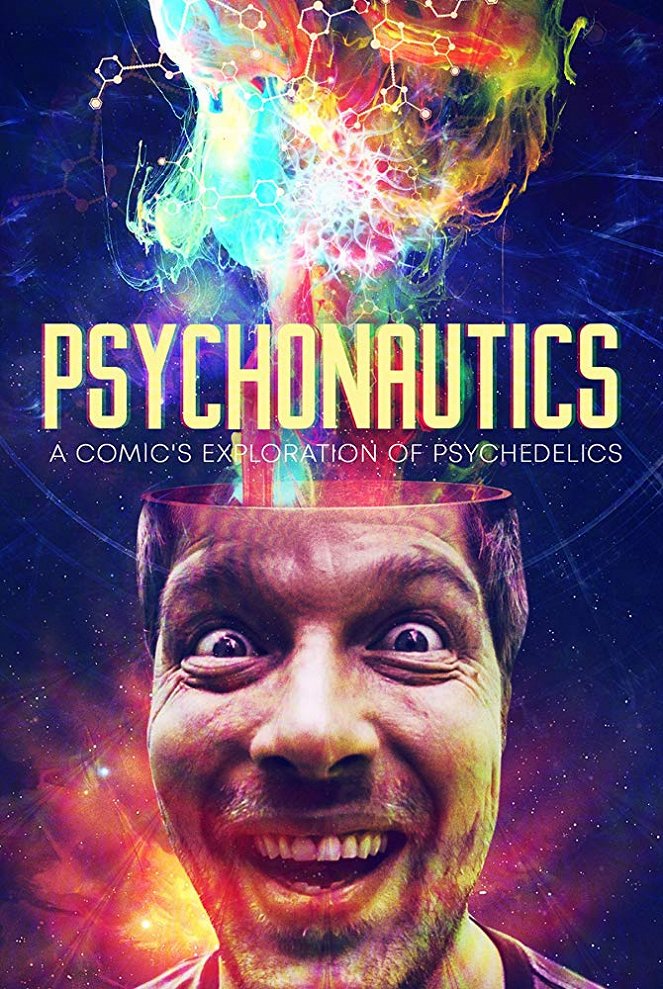 Psychonautics: A Comic's Exploration Of Psychedelics - Posters