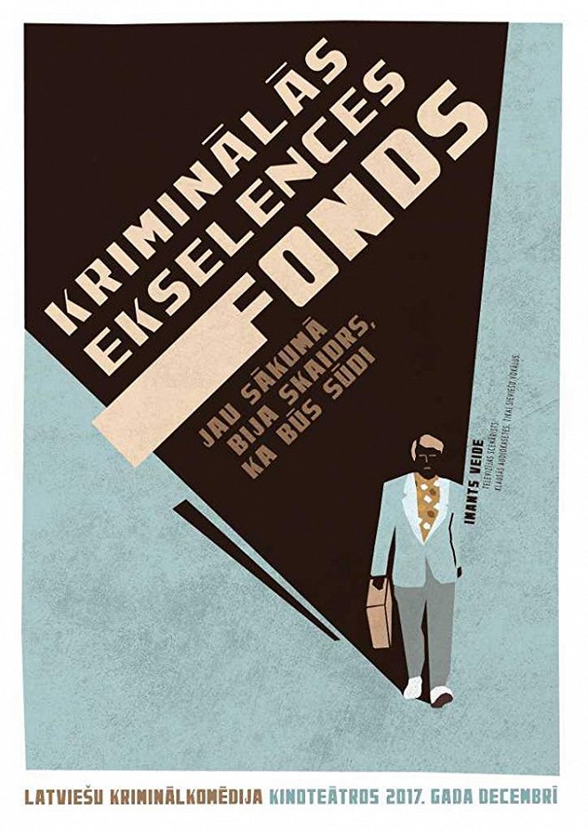 The Foundation of Criminal Excellence - Posters