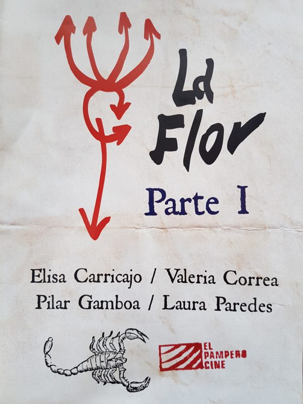 La flor: Primera Parte - Cartazes