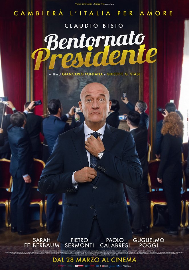 Bentornato presidente - Plakátok