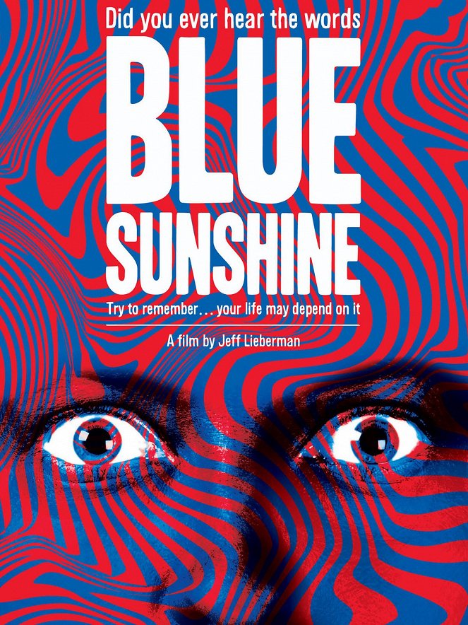 Blue Sunshine - Plakaty