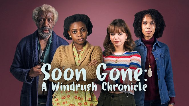 Soon Gone: A Windrush Chronicle - Affiches