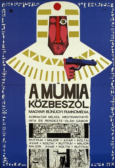 A múmia közbeszól - Plakate